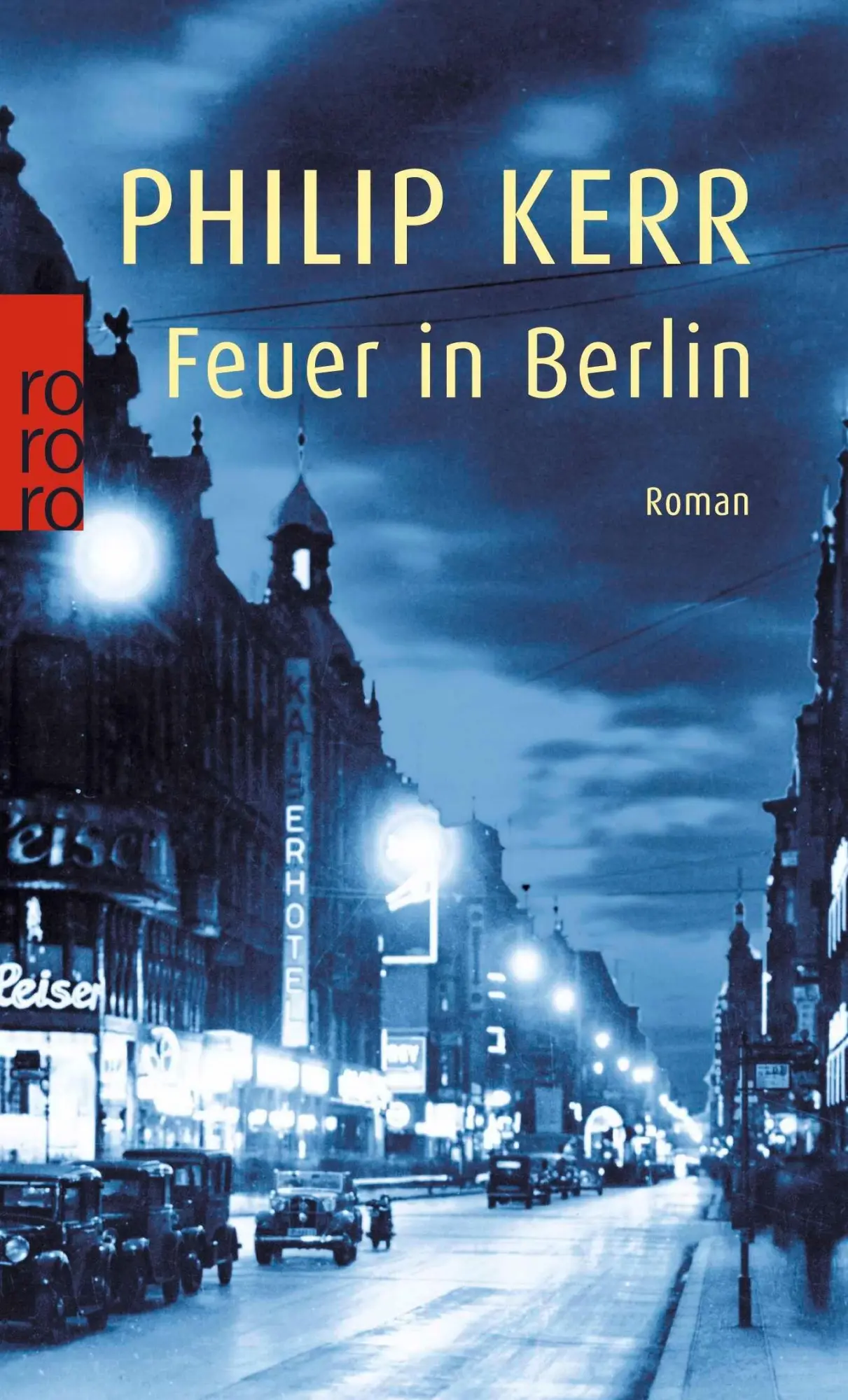 Cover: 9783499228278 | Feuer in Berlin | Die Berlin-Trilogie. Historischer Kriminalroman